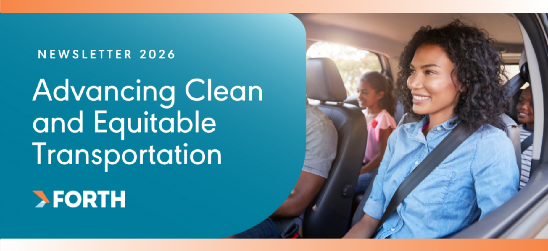 Forth newsletter-Advancing Clean and Equitable Transportation