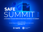 SAFE Summit: A Pathway to Electrification from Minerals to Market